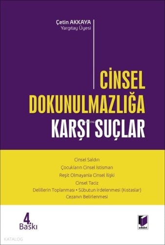 Cinsel Dokunulmazlığa Karşı Suçlar (Ciltli)