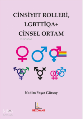 Cinsiyet Rolleri LGBTTİQA+ Cinsel Ortam