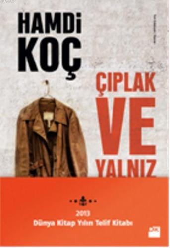 Çıplak ve Yalnız