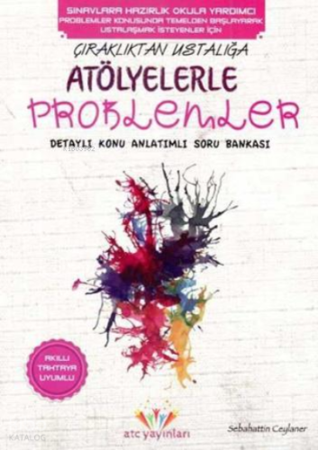 Çıraklıktan Ustalığa Atölyelerle Problemler
