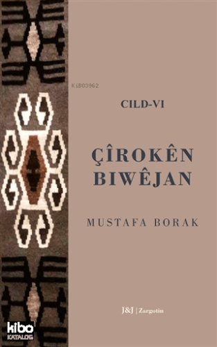 Çiroken Biwejan Cild - 6