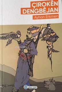 Çiroken Dengbejan - Kitapiks.com