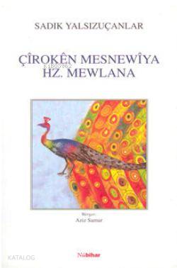 Çiroken Mesnewiya HZ.Mewlana