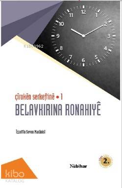 Çîrokên Serkeftinê 1; Belavkırına Ronahiyê - Kitapiks.com