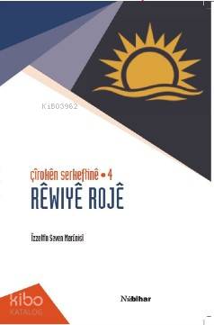 Çîrokên Serkeftinê 4; Rêwiyê Rojê - Kitapiks.com