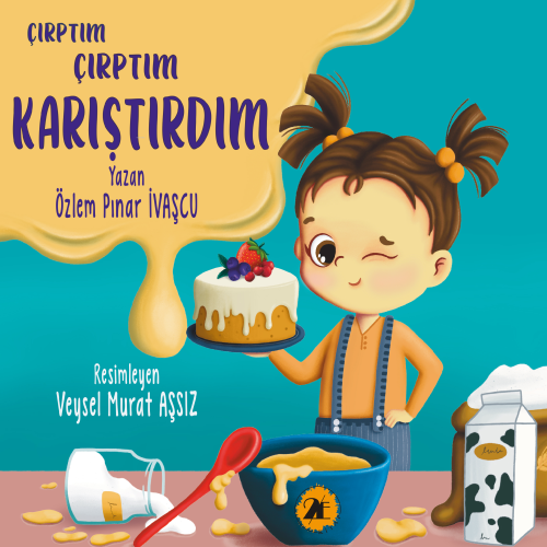 Çırptım Çırptım Karıştırdım - Kitapiks.com