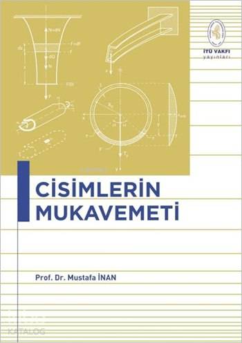 Cisimlerin Mukavemeti