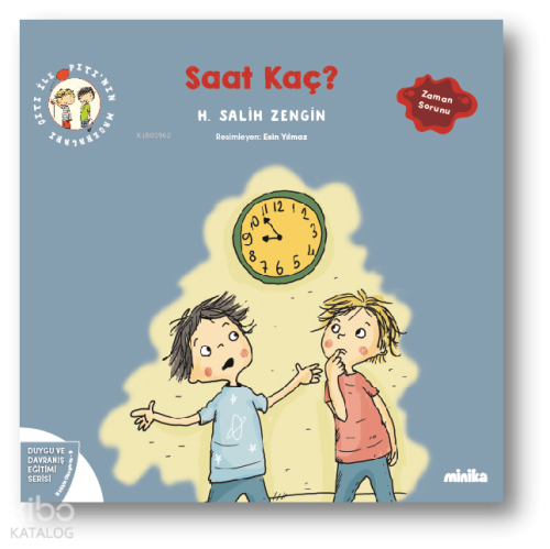 Çıtı ile Pıtı’nın Maceraları: Saat Kaç?