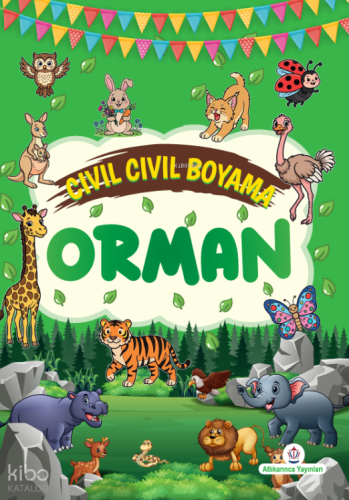 Cıvıl Cıvıl Boyama: Orman