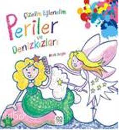 Çizelim Eğlenelim - Periler ve Denizkızları - Kitapiks.com