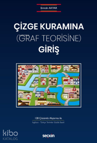 Çizge Kuramına (Graf Teorisine) Giriş