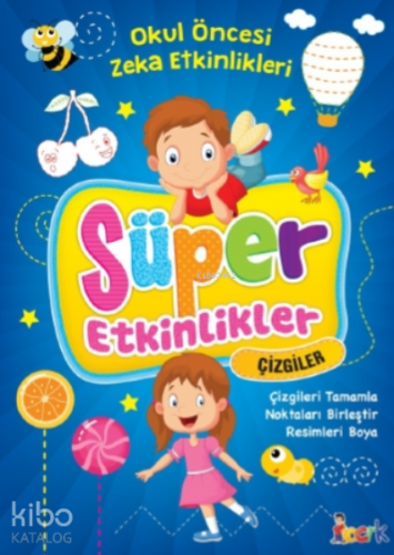 Çizgiler - Süper Etkinlikler