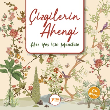 Çizgilerin Ahengi;Her Yaş İçin Mandala