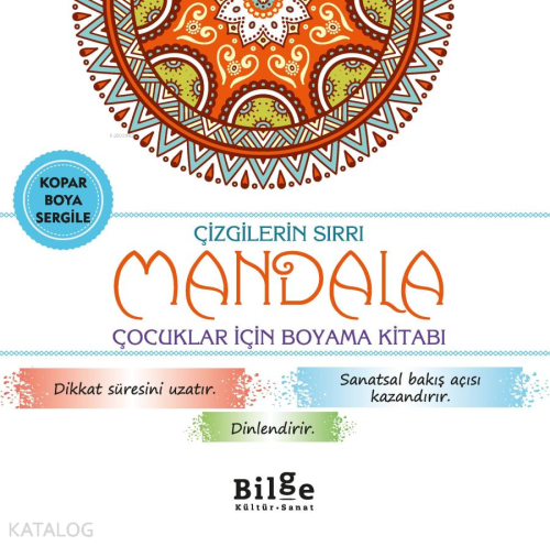 Çizgilerin Sırrı - Mandala;Çocuklar İçin Boyama Kitabı