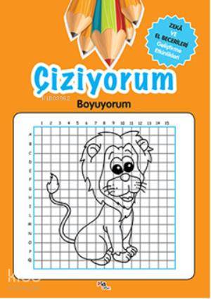 Çiziyorum Boyuyorum; Zeka ve El Becerileri Geliştirme Etkinlikleri