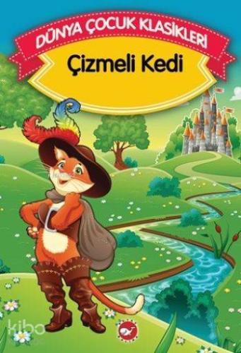 Çizmeli Kedi (Düz Yazılı); Dünya Çocuk Klasikleri