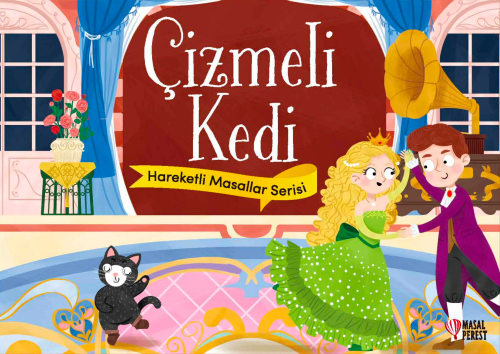 Çizmeli Kedi;Hareketli Masallar Serisi - Kitapiks.com