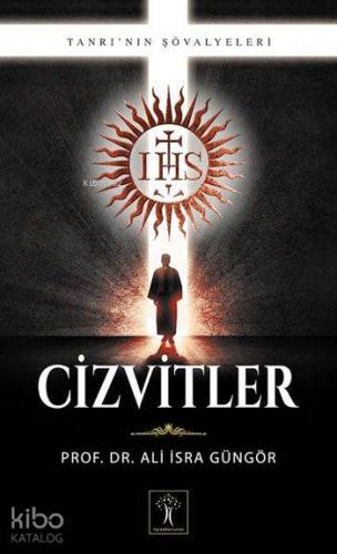 Cizvitler; Tanrı'nın Şövalyeleri