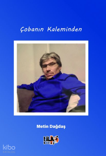 Çobanın Kaleminden
