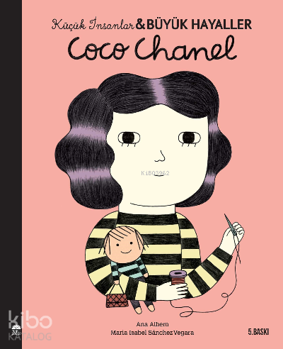 Coco Chanel - Küçük İnsanlar ve Büyük Hayaller