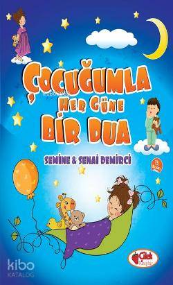 Çocuğumla Her Güne Bir Dua - Kitapiks.com