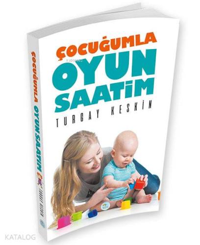 Çocuğumla Oyun Saatim