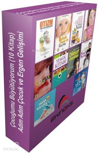 Çocuğumu Büyütüyorum (10 Kitap Takım) - Adım Adım Çocuk ve Ergen Geliş
