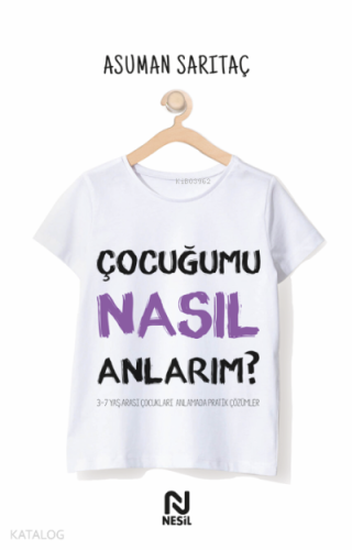 Çocuğumu Nasıl Anlarım?