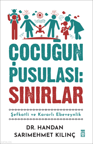 Çocuğun Pusulası: Sınırlar