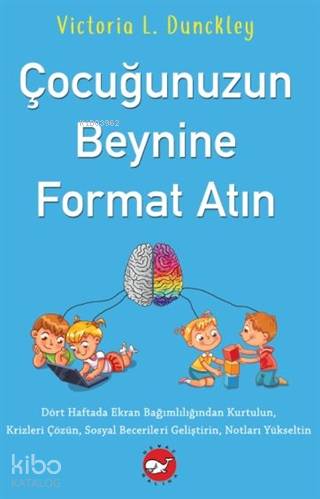 Çocuğunuzun Beynine Format Atın