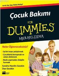 Çocuk Bakımı For Dummies Meraklısına; Artık Her Şey Daha Kolay! - Kita