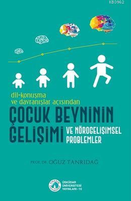Çocuk Beyninin Gelişimi - Kitapiks.com