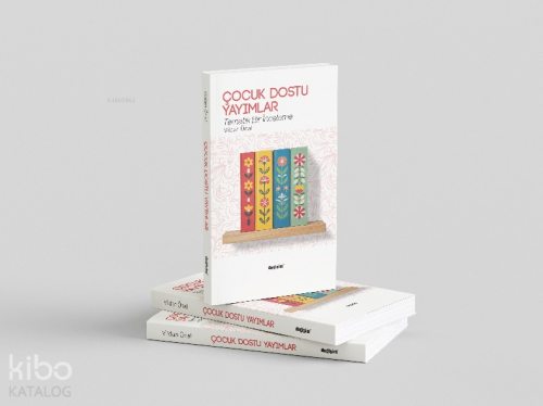 Çocuk Dostu Yayımlar