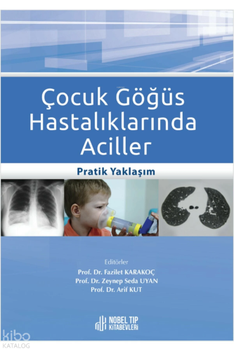Çocuk Göğüs Hastalıklarında Aciller