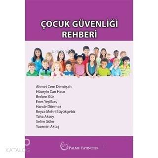 Çocuk Güvenliği Rehberi - Kitapiks.com