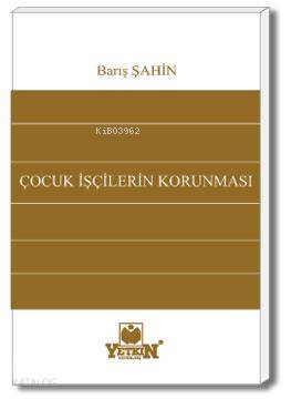 Çocuk İşçilerin Korunması