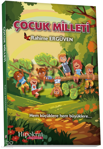 Çocuk Milleti;Hem Küçüklere Hem Büyüklere...