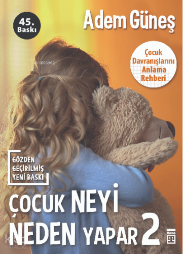 Çocuk Neyi Neden Yapar-2