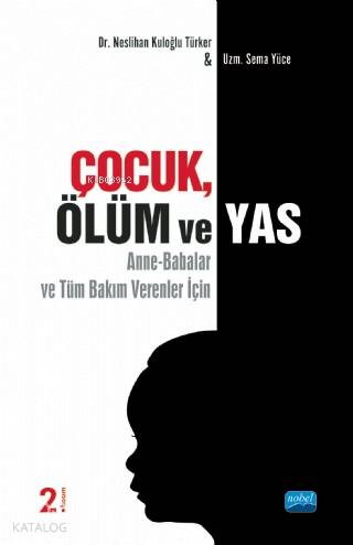 Çocuk Ölüm ve Yas