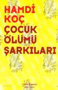 Çocuk Ölümü Şarkıları 
