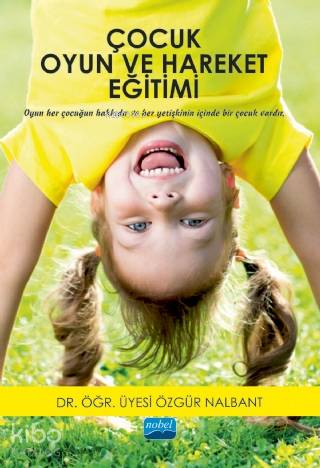 Çocuk Oyun ve Hareket Eğitimi - Kitapiks.com