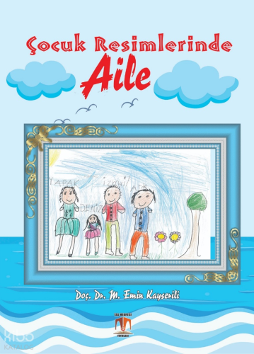 Çocuk Resimlerinde Aile