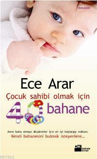 Çocuk Sahibi Olmak İçin 40 Bahane - Kitapiks.com