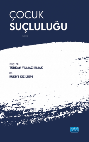 Çocuk Suçluluğu - Kitapiks.com