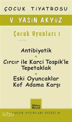 Çocuk Tiyatrosu / Çocuk Oyunları 1; Çocuk Oyunları Dizisi 42