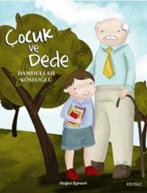 Çocuk ve Dede