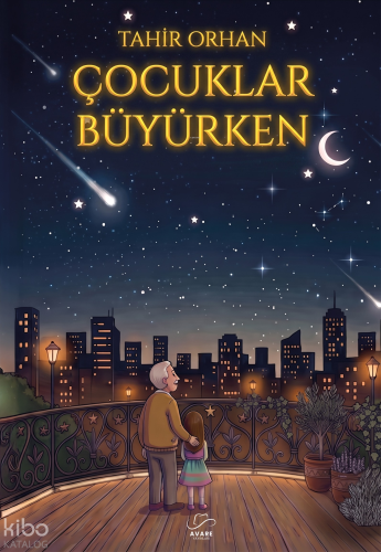 Çocuklar Büyürken