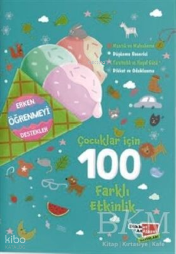 Çocuklar İçin 100 Farklı Etkinlik