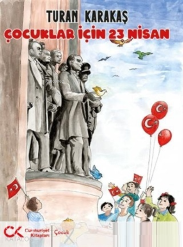 Çocuklar İçin 23 Nisan - Kitapiks.com