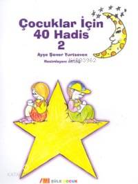 Çocuklar İçin 40 Hadis 2
